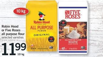 Fortinos Robin hood or five roses all purpose flour, 10 kg offer