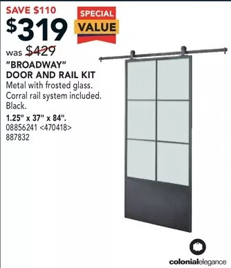 Lowe's Colonial elegance "broadway" door and rail kit offer