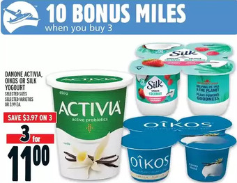 Metro Danone activia, oikos or silk yogourt offer