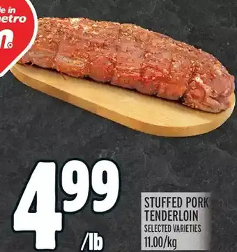 Metro Stuffed pork tenderloin offer