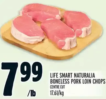 Metro Life smart naturalia boneless pork loin chops offer