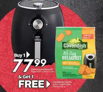 Sobeys Dash & quart deluxe air fryer + 1 free cavendish farms quick cook potato patties offer