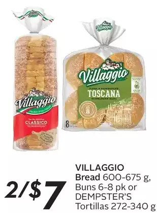 Sobeys Villaggio bread, buns or dempster's tortillas offer