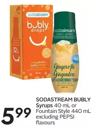 Sobeys Sodastream bubly syrups or fountain style offer
