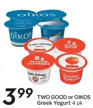 Sobeys Two good or oikos greek yogurt offer