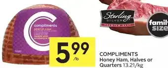 Foodland Compliments honey hams, halves or quarters offer