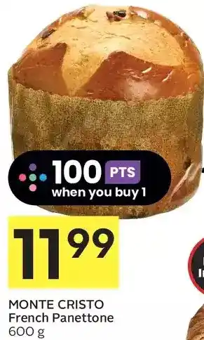 Foodland Monte cristo french panettone offer