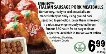 Farm Boy Farm boy italian sausage pork meatballs offer