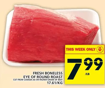 Food Basics Fresh boneless eye of round roast offer