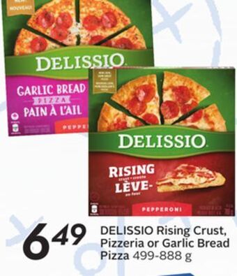 Sobeys Delissio rising crust, pizzeria or garlic bread pizza offer