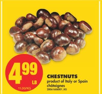 No Frills Chestnuts offer