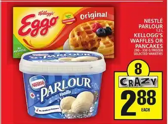 Food Basics Nestlé parlour or kellogg's waffles or pancakes offer