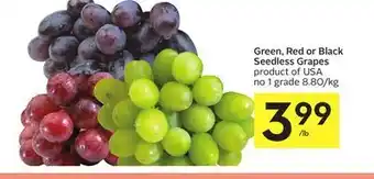 Foodland Green, red or black seedless grapes product of usa no 1 grade offer