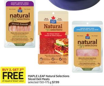 Foodland Maple leaf natural selections sliced deli meats selected 150-175 g offer