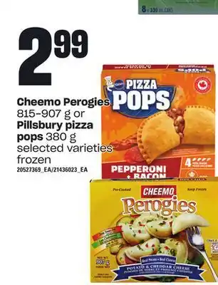 Independent Grocer Cheemo perogies 815-907 g or pillsbury pizza pops 380 g offer