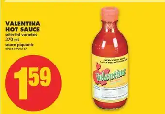 No Frills Valentina hot sauce, 370 ml offer