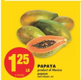 No Frills Papaya offer