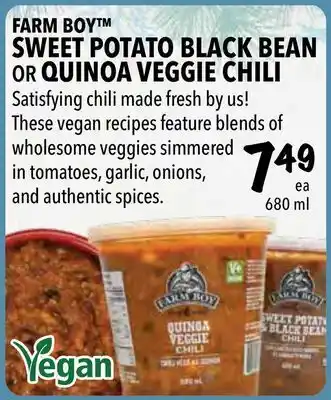 Farm Boy Farm boy™ sweet potato black bean or quinoa veggie chili offer