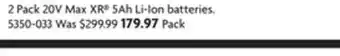 Home Hardware 2 pack 20v max xr® 5ah li-ion batteries offer
