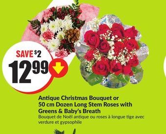 Chalo FreshCo Antique christmas bouquet or 50 cm dozen long stem roses with greens & baby's breath offer