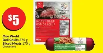 FreshCo One world deli chubs 375 g sliced meats 175 g offer