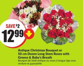 FreshCo Antique christmas bouquet or 50 cm dozen long stem roses with greens & baby's breath offer