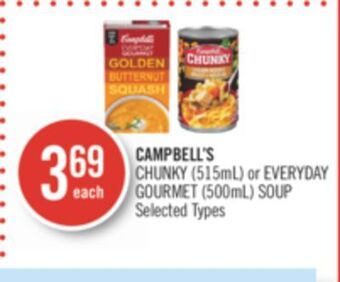 Shoppers Drug Mart Campbell's chunky (515ml) or everyday gourmet (500ml) soup offer