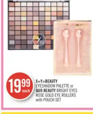 Shoppers Drug Mart X+y=beauty eyeshadow palette or quo beauty bright eyes rose gold eye rollers with pouch set offer