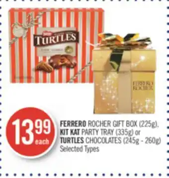 Shoppers Drug Mart Ferrero rocher gift box (225g), kit kat party tray (335g) or turtles chocolates (245g - 260g) offer