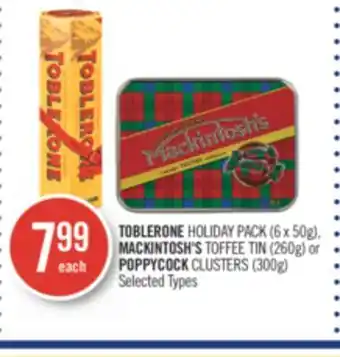 Shoppers Drug Mart Toblerone holiday pack (6 x 50g), mackintosh's toffee tin (260g) or poppycock clusters (300g) offer