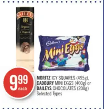 Shoppers Drug Mart Moritz icy squares (495g), cadbury mini eggs (400g) or baileys chocolates (200g) offer