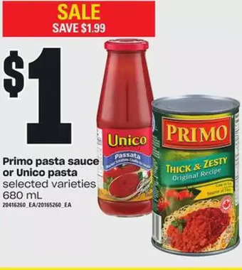 Loblaws Primo pasta sauce or unico pasta offer