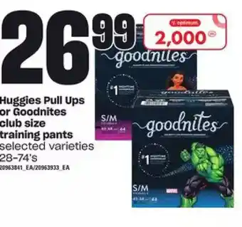 Loblaws Huggies pull ups or goodnites club size training pants offer