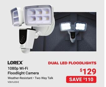 Visions Electronics Lorex wi-fi floodlight camera offer