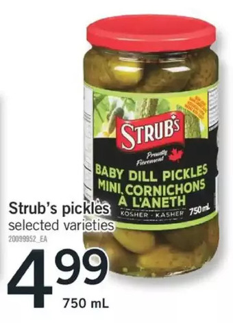 Fortinos Strub's pickles offer