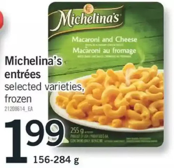 Fortinos Michelina's entrées offer