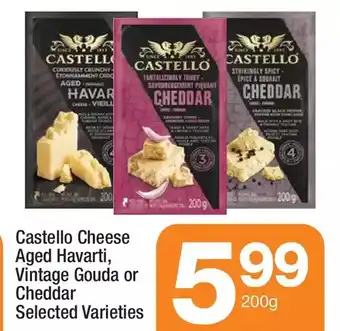 Highland Farms Castello cheese aged havarti, vintage gouda or cheddar offer