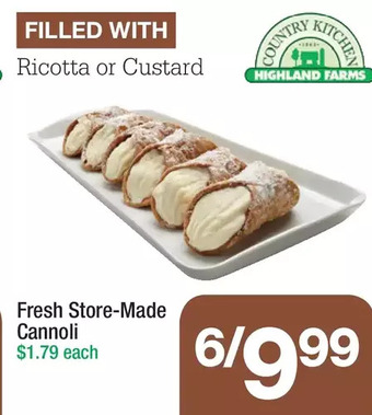 Highland Farms Fresh store-made cannoli offer