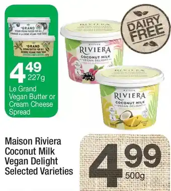 Maison riviera coconut milk vegan delight | le grand vegan butter or cream cheese spread