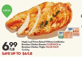Longo's Maple leaf prime raised without antibiotics boneless chicken breasts offer