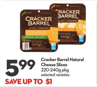Longo's Cracker barrel natural cheese slices offer