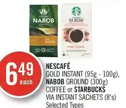 Shoppers Drug Mart Nescafe gold instant, nabob ground coffee or starbucks via instant sachets offer