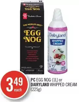 Shoppers Drug Mart Pc egg nog or dairyland whipped cream offer