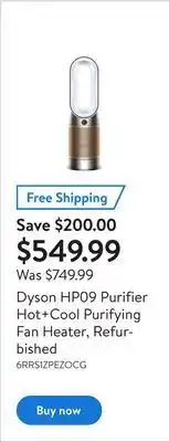 Walmart Dyson hp09 purifier hot+cool purifying fan heater, refurbished offer