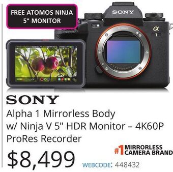 Vistek Sony alpha 1 mirrorless body w/ ninja v 5" hdr monitor – 4k60p prores recorder offer