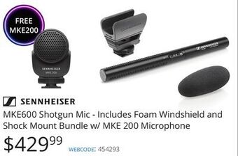 Vistek Sennheiser mke600 shotgun mic - includes foam windshield and shock mount bundle w/ mke 200 microphone offer