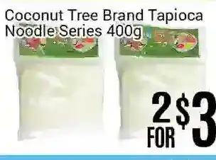 Nations Fresh Foods Coconut tree brand tapioca noodle series offer