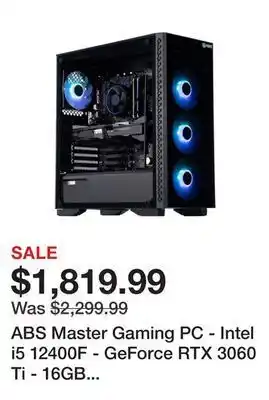 Newegg Abs master gaming pc - intel i5 12400f - geforce rtx 3060 ti - 16gb ddr4 3200mhz - 512gb m.2 nvme ssd offer