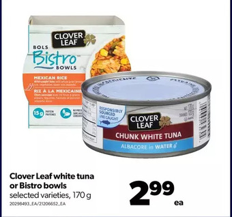 Real Canadian Superstore Clover leaf white tuna or bistro bowls offer