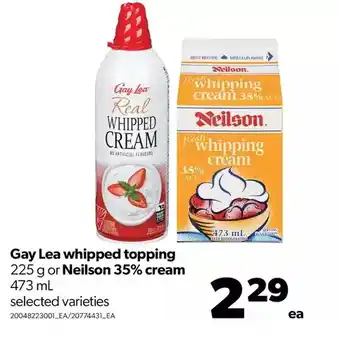 Real Canadian Superstore Gay lea whipped topping or neilson 35% cream offer